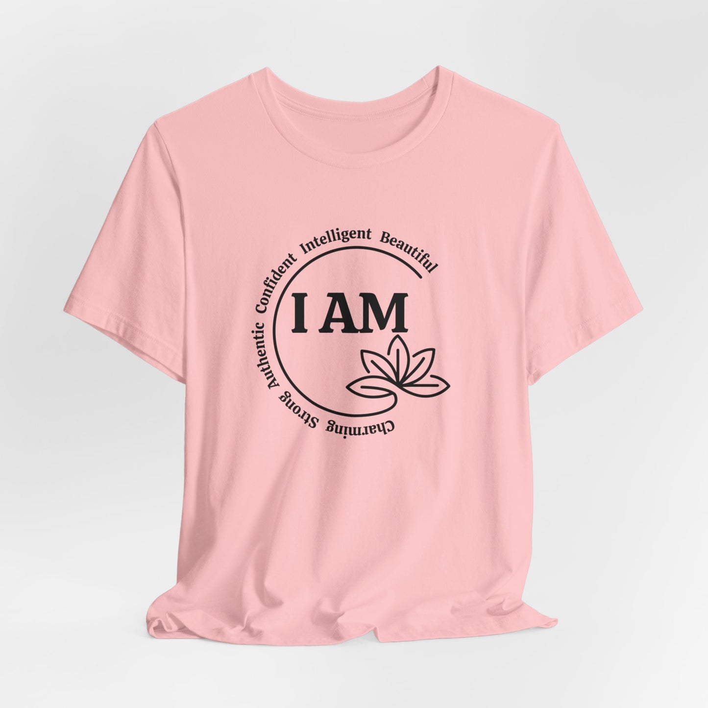 I AM Charming, Strong, Authentic, Confident, Intelligent, Beautiful Short Sleeve Shirt