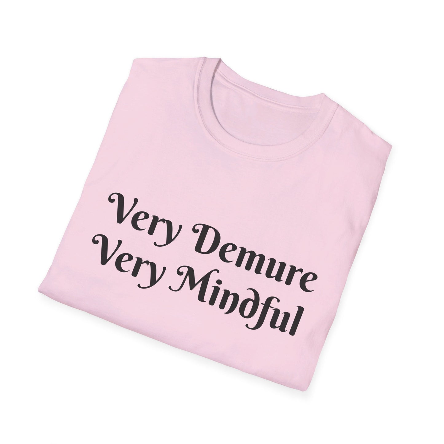 Very Demure Very Mindful Unisex Softstyle T-Shirt