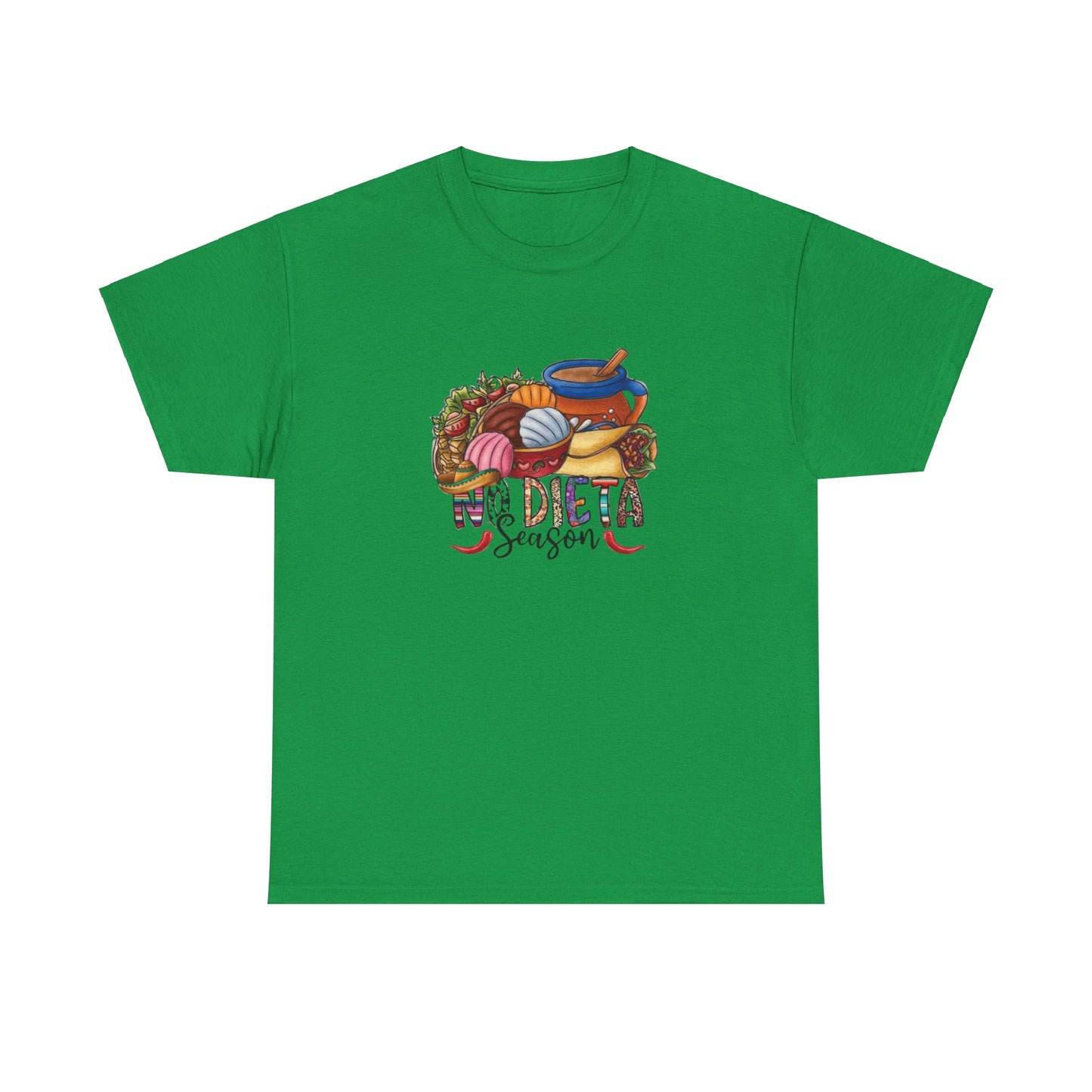 No Dieta Season, Mexican Holiday Treats Shirt