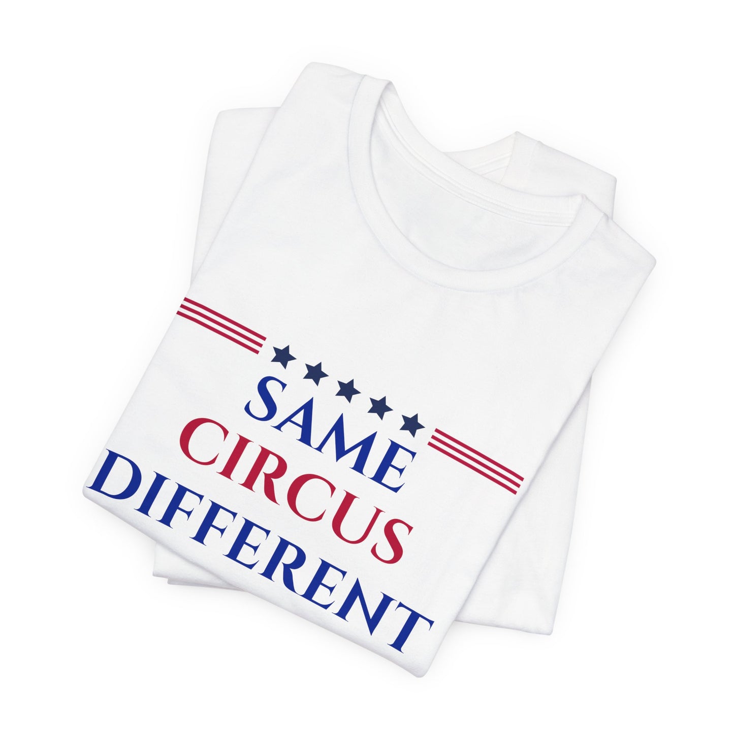 Same Circus Different Clown USA Unisex Jersey Short Sleeve Tee