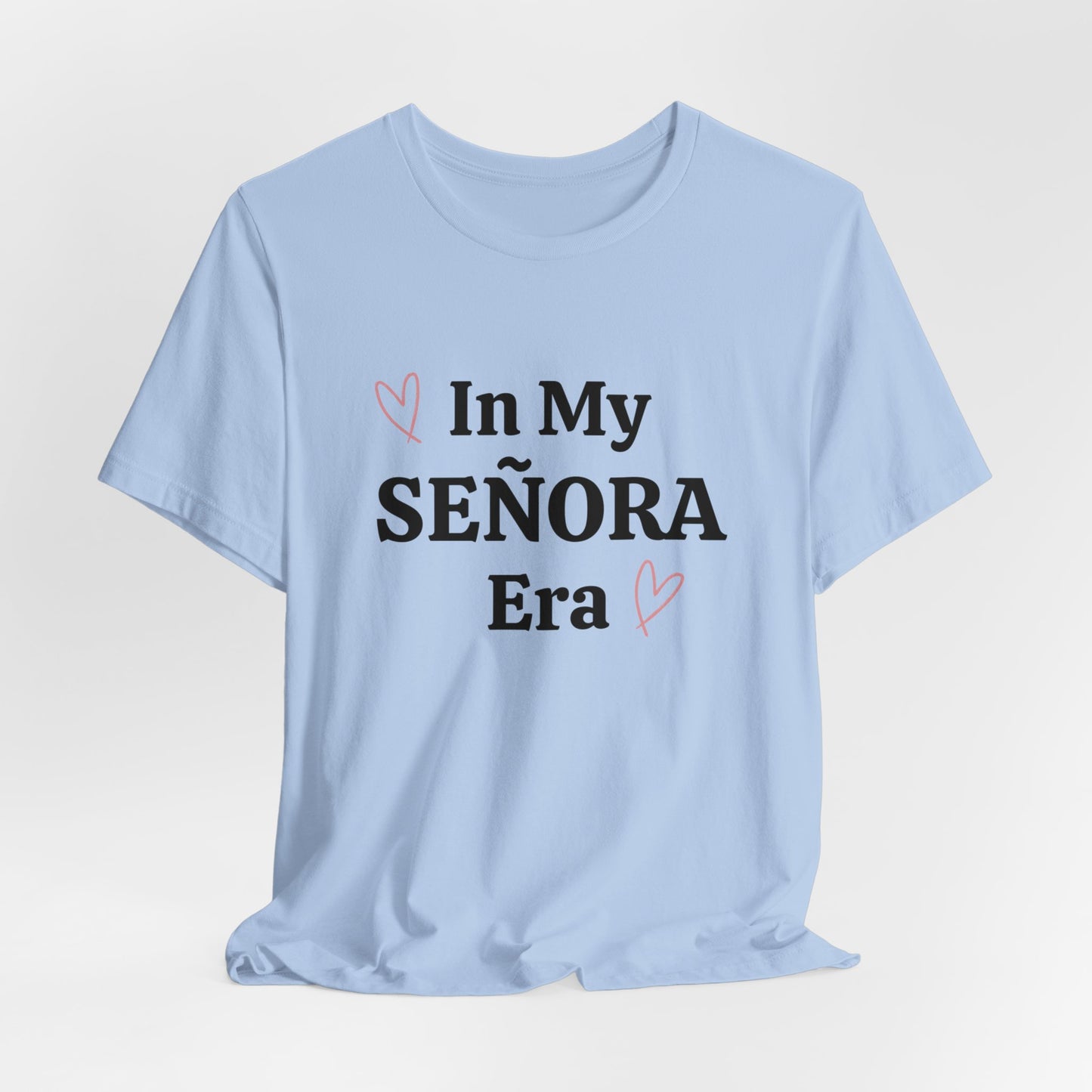 In My Senora Era Graphic Short Sleeve Tee