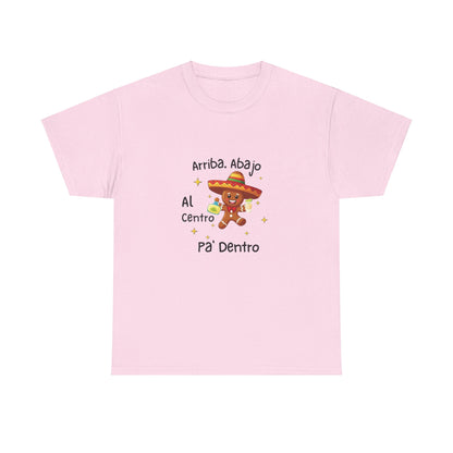 Arriba Abajo Al Centro Pa' Dentro, Gingerbread Unisex Tee