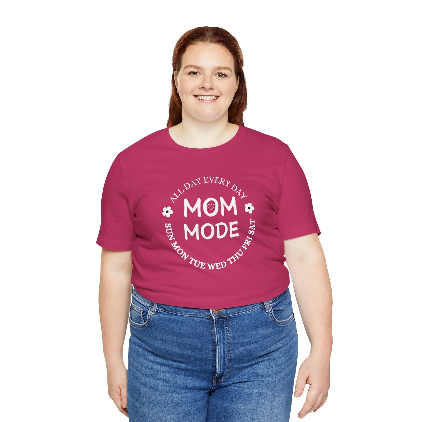 Mom Mode All Day Every Day Classic Unisex Jersey Tee