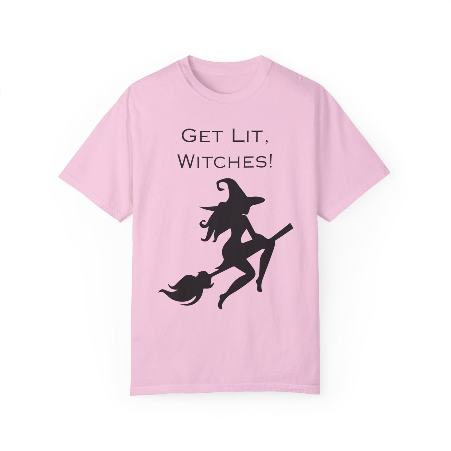 Get Lit, Witches T-Shirt