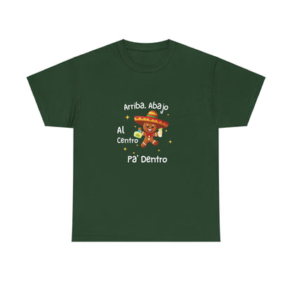 Arriba Abajo Al Centro Pa' Dentro, Gingerbread Unisex Tee