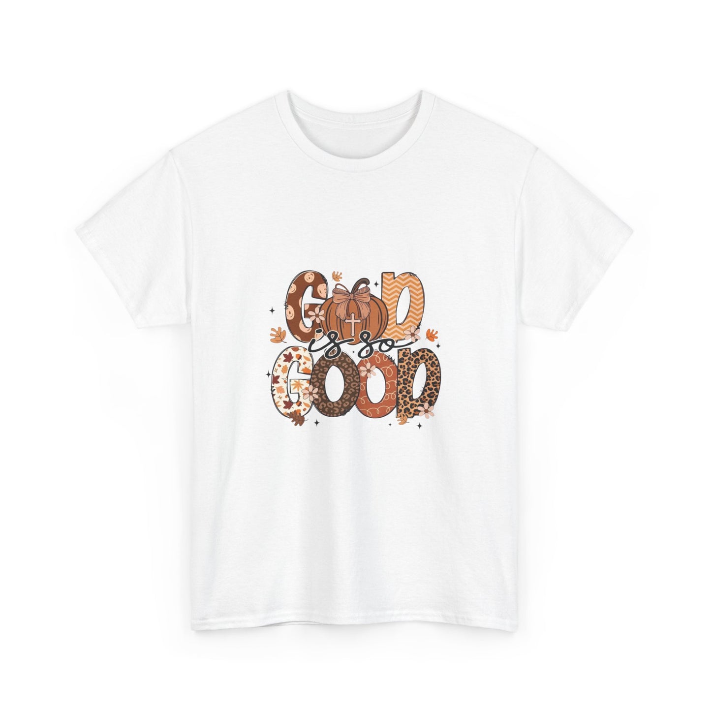 God is so Good Fall Colors Unisex Tee