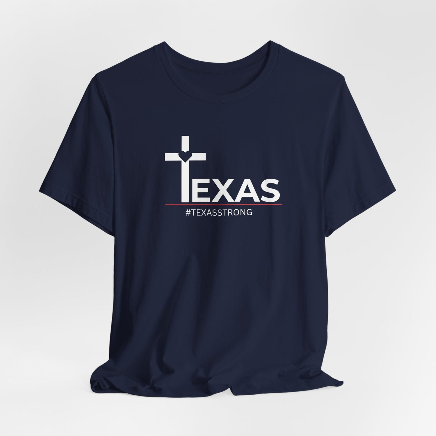 Texas Strong Tee - Faith and Resilience