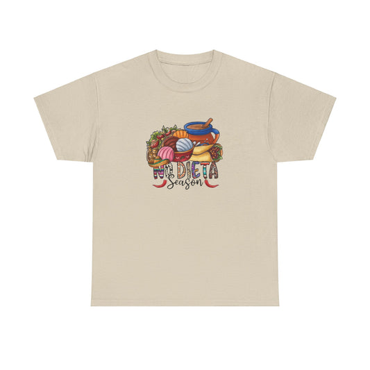 No Dieta Season, Mexican Holiday Treats Shirt