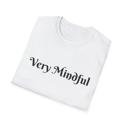 Very Mindful Unisex Softstyle T-Shirt