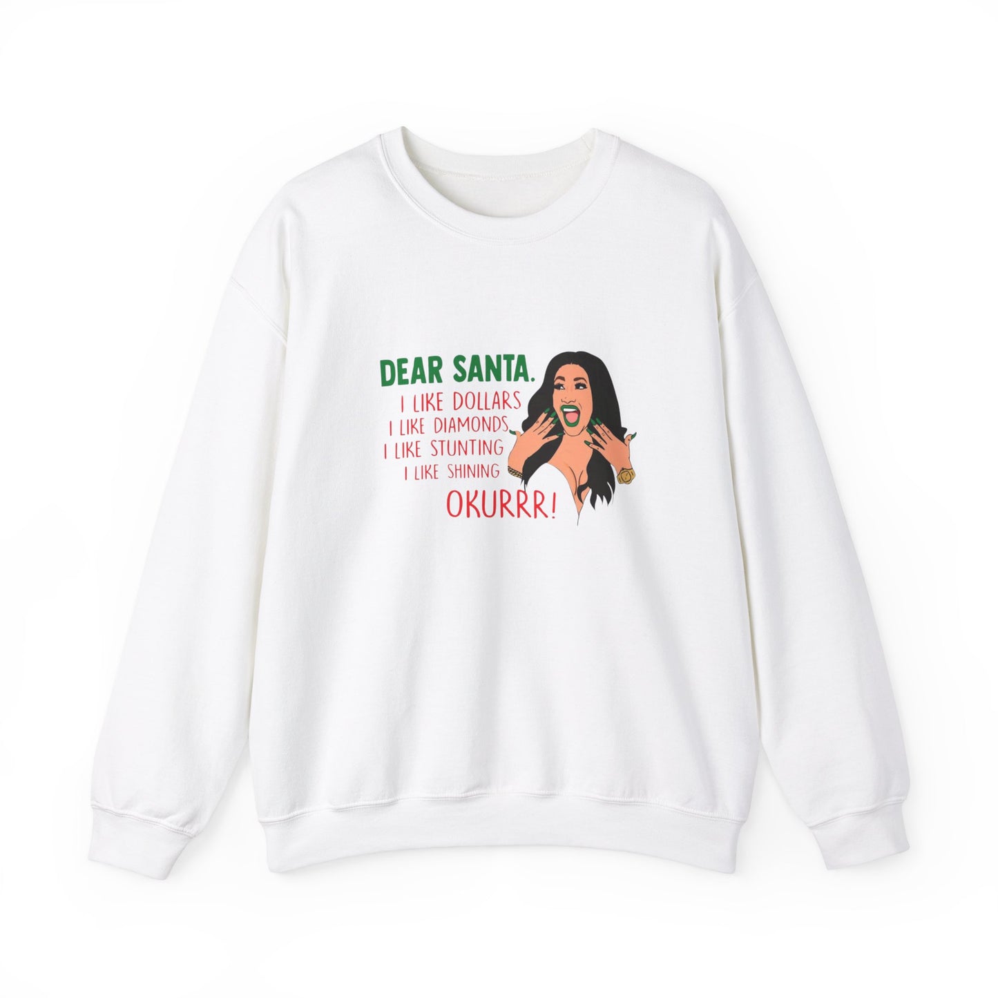 Cardi B Christmas Funny Sweatshirt