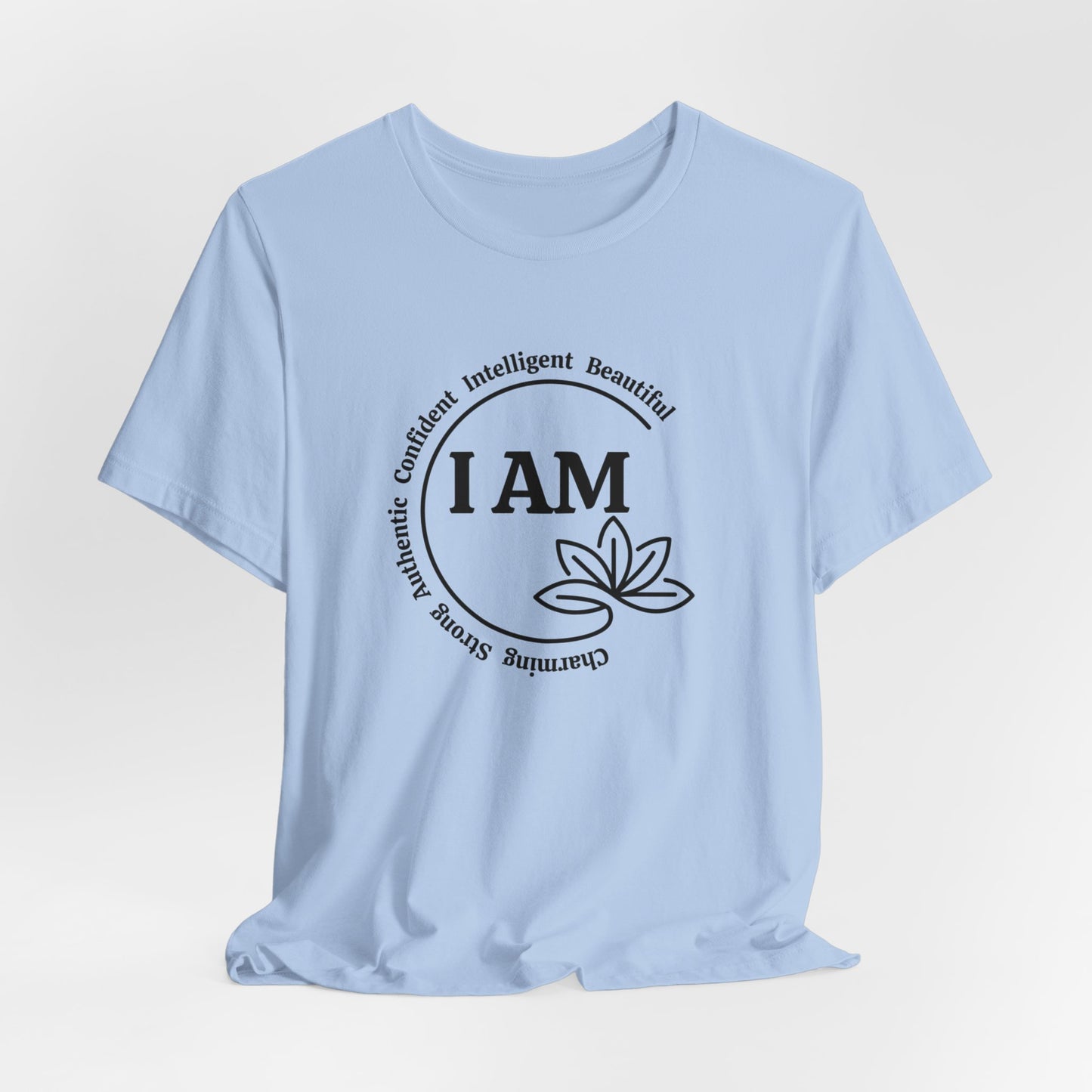 I AM Charming, Strong, Authentic, Confident, Intelligent, Beautiful Short Sleeve Shirt