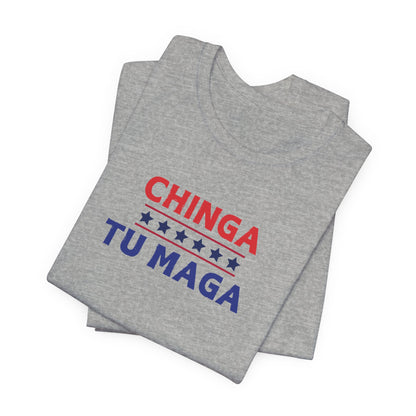 CHINGA TU MAGA Unisex Jersey Short Sleeve Tee