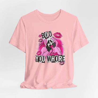 Boo You Whore Horror Movie Unisex Graphic Short Sleeve Tee