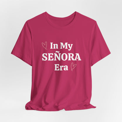 In My Senora Era Graphic Short Sleeve Tee