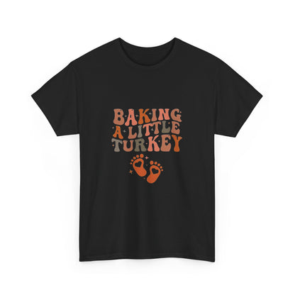 Baking A Little Turkey Unisex Tee