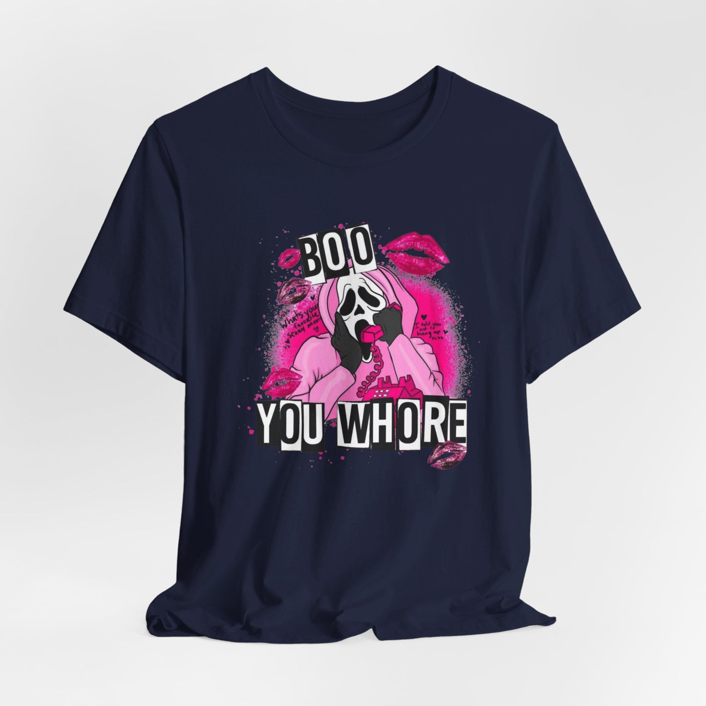 Boo You Whore Horror Movie Unisex Graphic Short Sleeve Tee