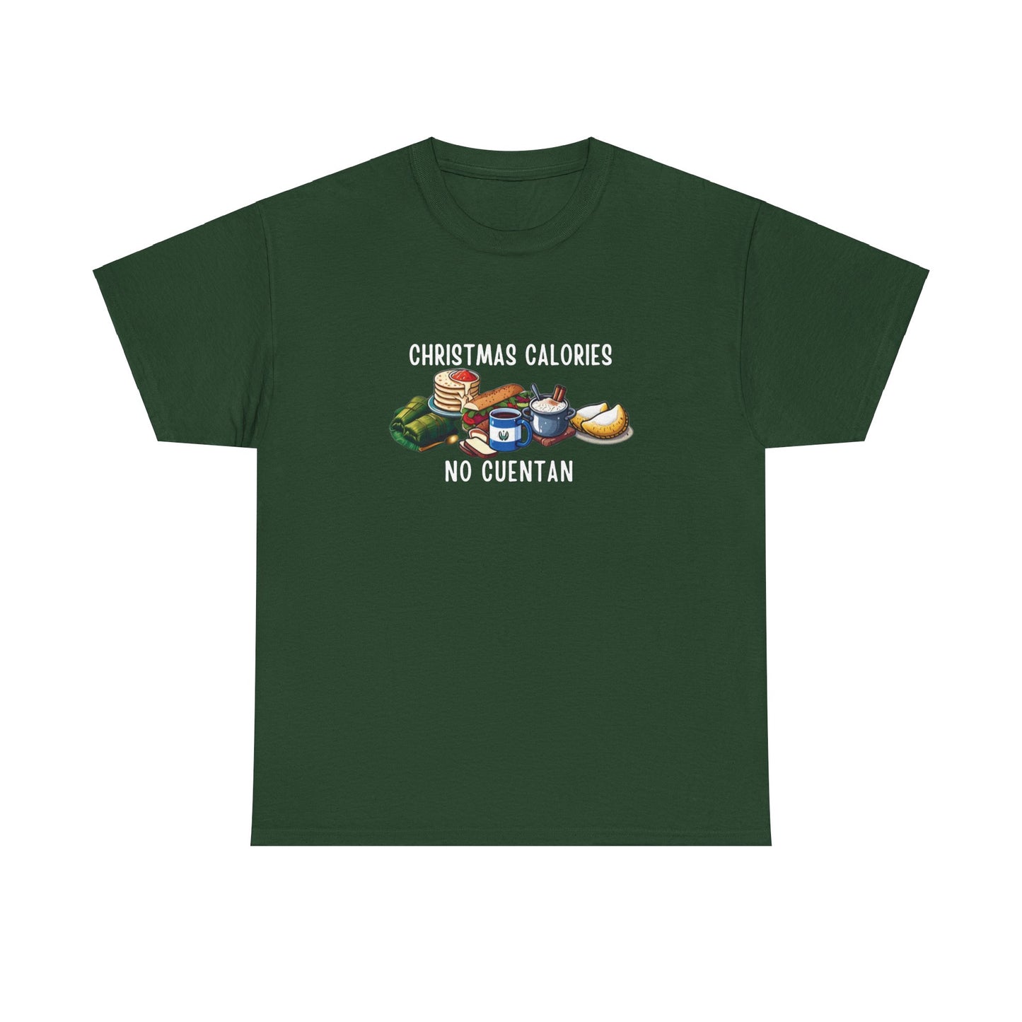 Christmas Calories No Cuentan Unisex Tee, Salvadoran Treats Food Shirt