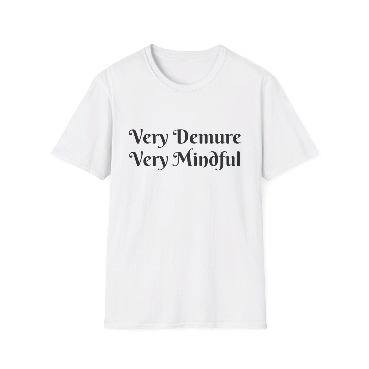 Very Demure Very Mindful Unisex Softstyle T-Shirt