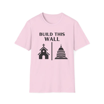 Build This Wall Tee