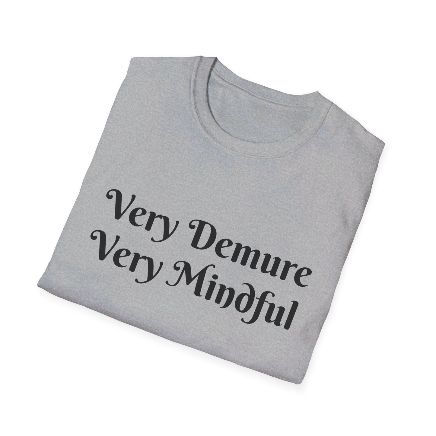 Very Demure Very Mindful Unisex Softstyle T-Shirt