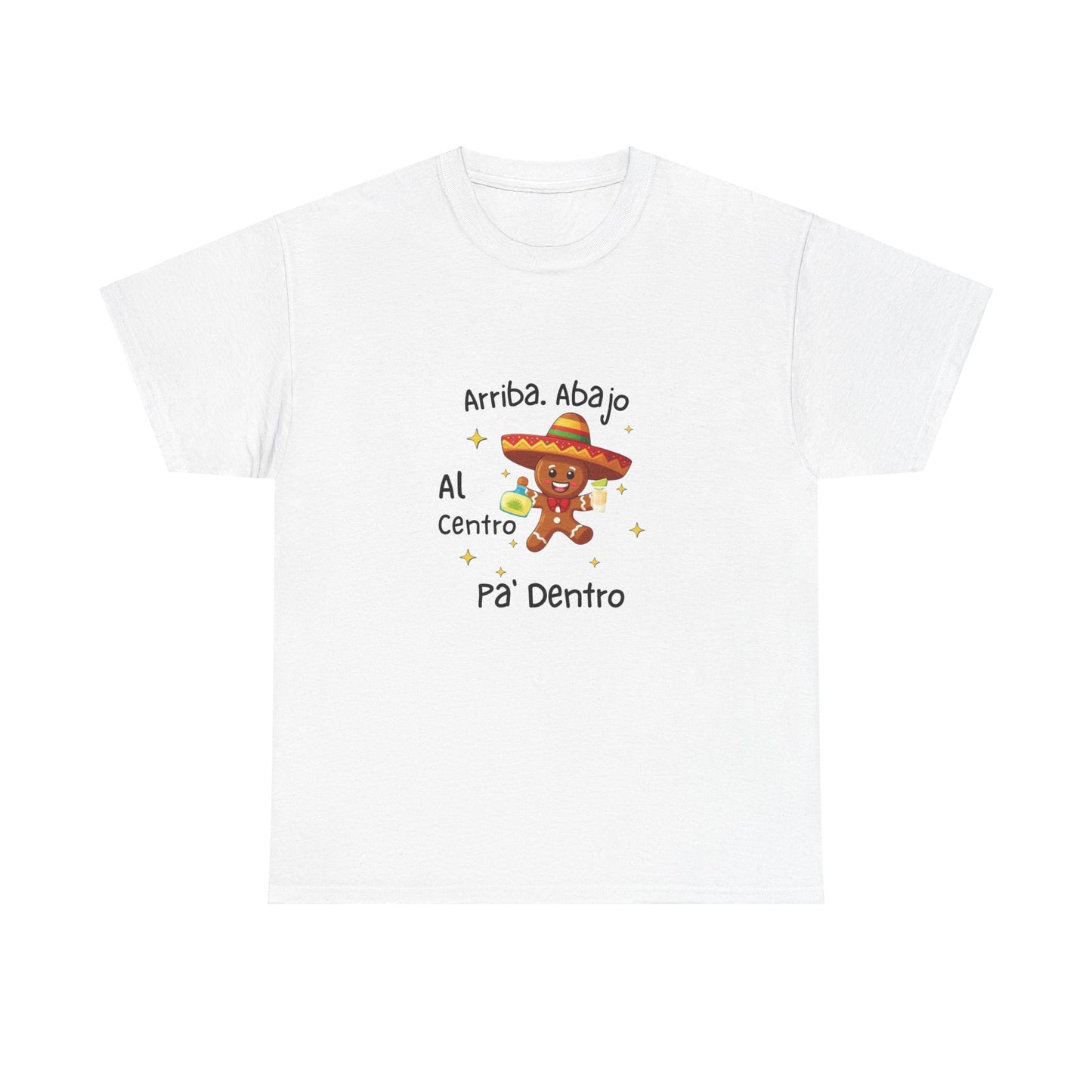 Arriba Abajo Al Centro Pa' Dentro, Gingerbread Unisex Tee