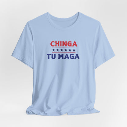 CHINGA TU MAGA Unisex Jersey Short Sleeve Tee