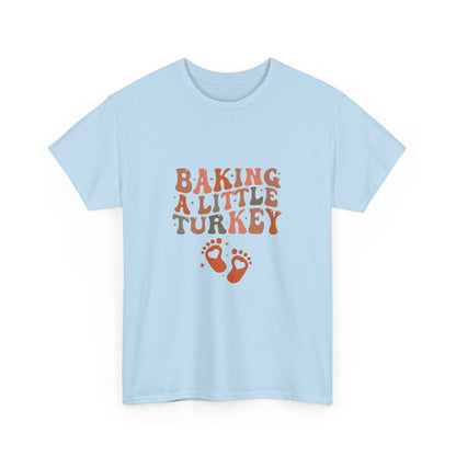 Baking A Little Turkey Unisex Tee