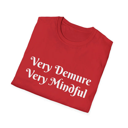 Very Demure Very Mindful Unisex Softstyle T-Shirt