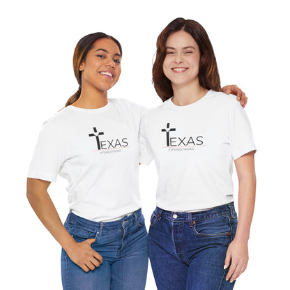 Texas Strong Tee - Faith and Resilience