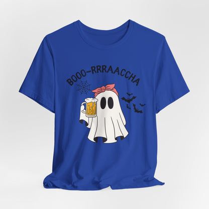 Boo-rrraaccha Unisex Tee, Ghost Halloween Beer Shirt